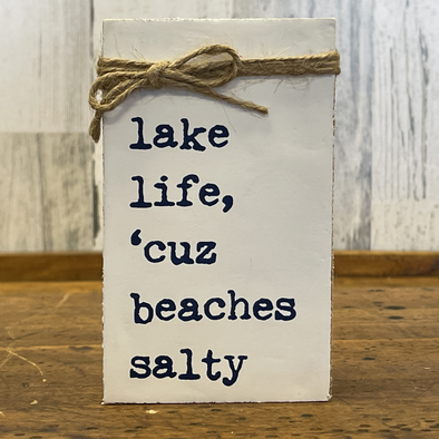 5 Inch White Jute Block Featuring "Lake Life, Cuz Beaches Salty" Quote With Rope Ribbon Cord Design 