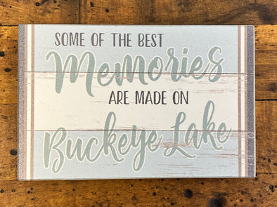 Some of the Best Memories Buckeye Lake Magnet