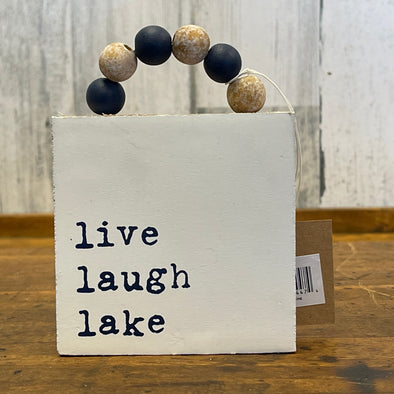 3.5 Inch Wooden Boc Sign Featuring Beads Design and "Live Laugh Lake" Sentiment