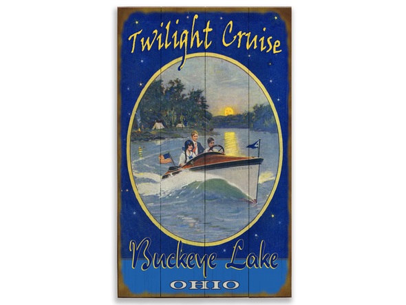 30 Inch Wooden Wall Art Sign Featuring "Twilight Cruise Buckeye Lake Ohio" Sentiment with Boat Sentiment