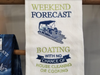 Weekend Forecast Boating Dishtowel - Buckeye Lake Place
