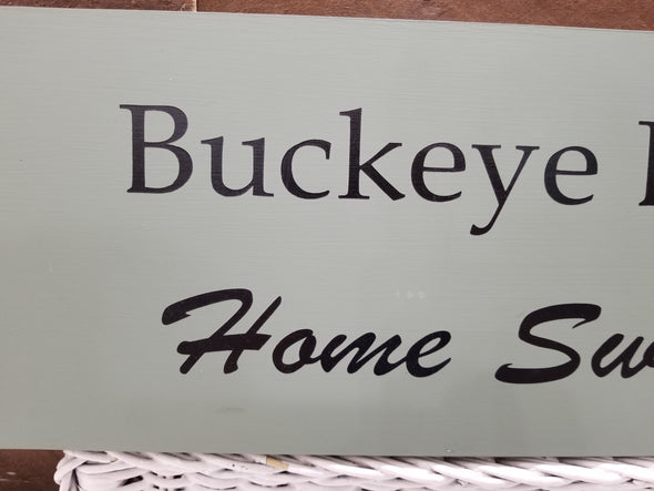 Buckeye Lake Home Sweet Home Sign