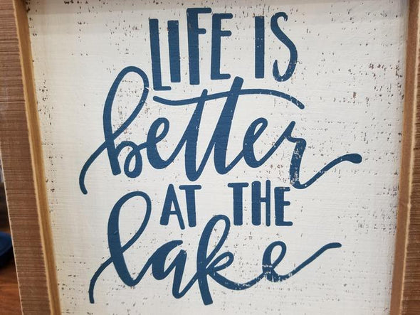 Life Is Better At The Lake Inset Box Sign