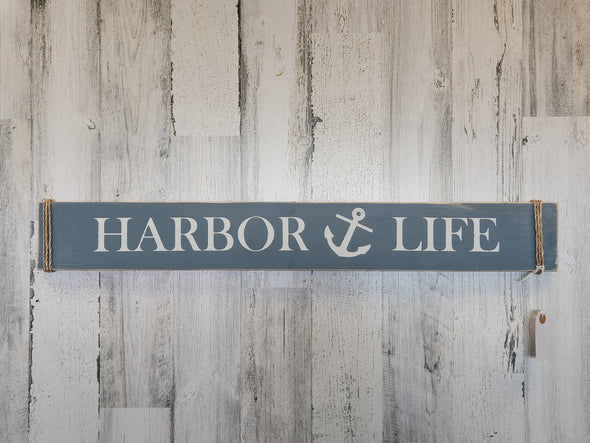 Wood Sign "Harbor Life"