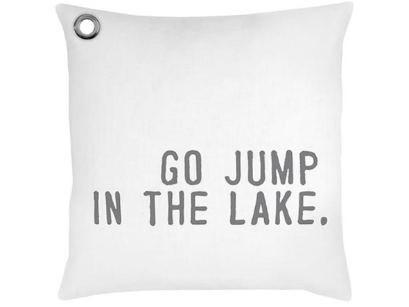 Go Jump in the Lake Euro Pillow