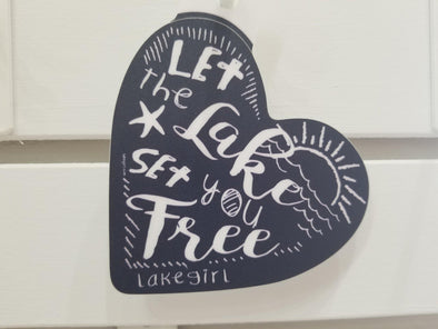 Black Heart Shaped Vinyl Sticker With Let the Lake Set Your Free Phrase