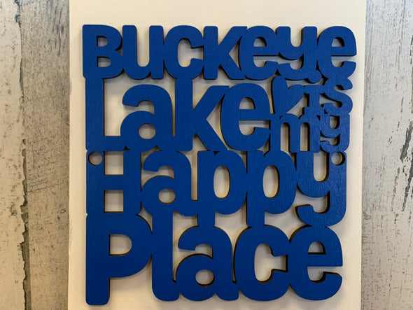 Buckeye Lake Is My Happy Place