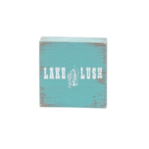 3 Inch Distressed Green Wooden Block Sign Featuring "Lake Lush" Sentiment