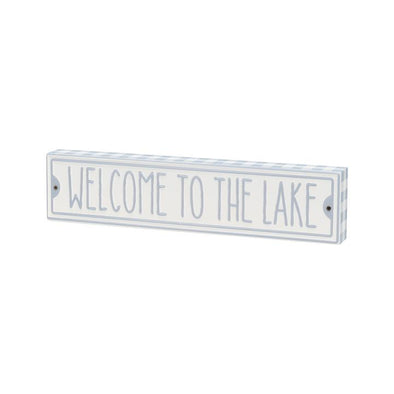 11 Inch Long White Block Sign Featuring "Welcome to the Lake" Sentiment with Gray Border