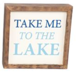 Lake Life Wood Frame Block Sign