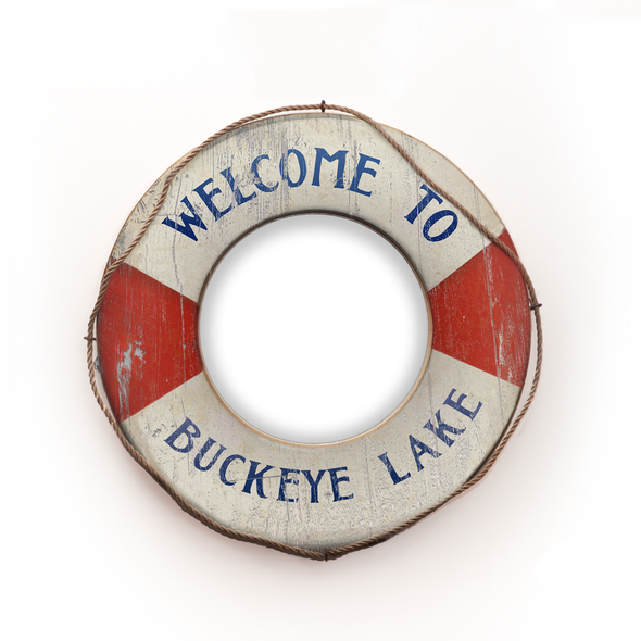 30 Inch Red and White Wooden Life Preserver Cut-up with Mirror Featuring "Welcome to Buckeye Lake" Sentiment