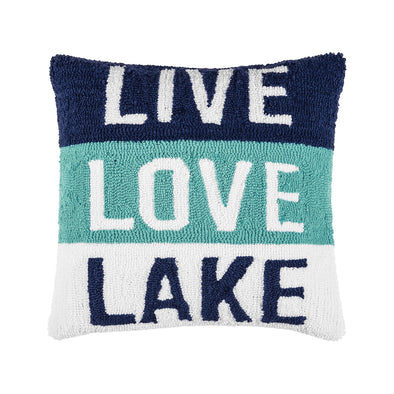 18 Inch Square Hook Pillow Featuring "Live Love Lake" Sentiment