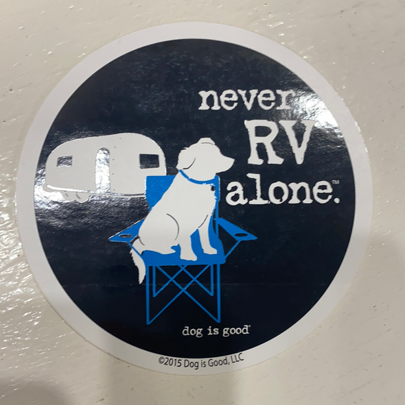 Black Vinyl Sticker With A Dog Sitting on a Chair With Never RV Alone Phrase