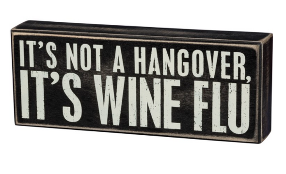 Wine Flu Box Sign - Buckeye Lake Place