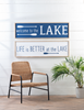 Oversized Life Is Better At The Lake Wall Decor